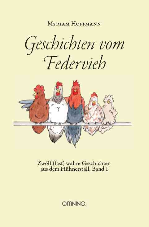 Geschichten vom Federvieh (Myriam Hoffmann)