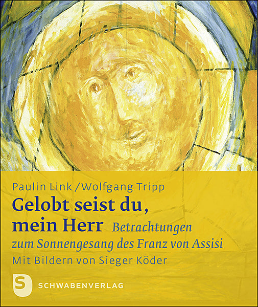 Gelobt seist du, mein Herr (Paulin Link)