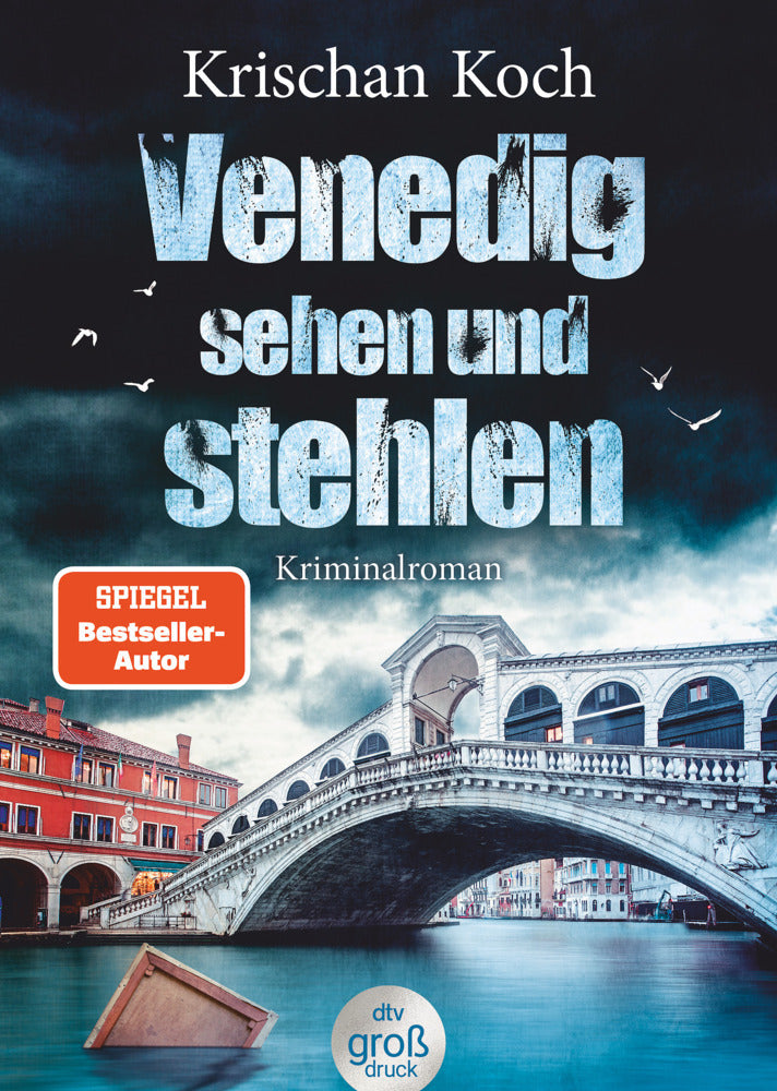 Venedig sehen und stehlen (Krischan Koch)