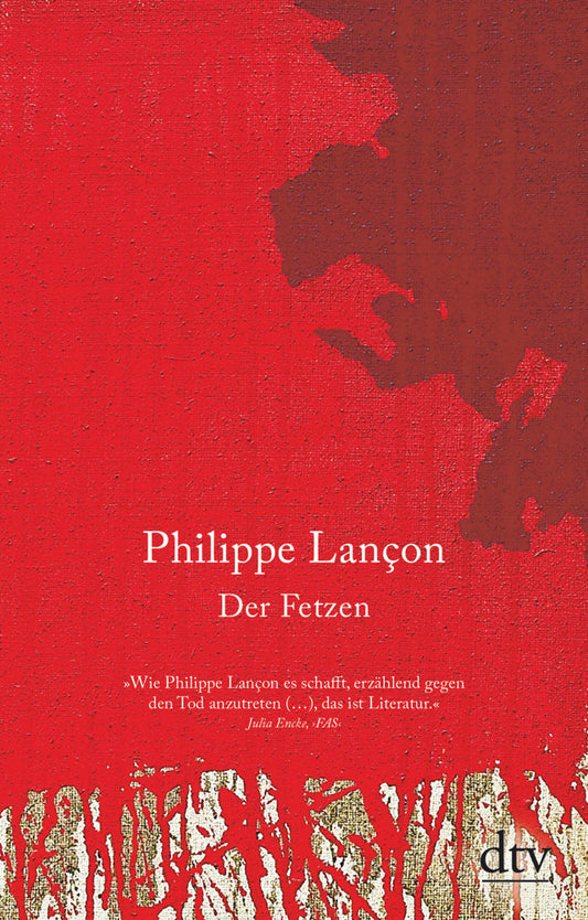 Der Fetzen (Philippe Lançon)