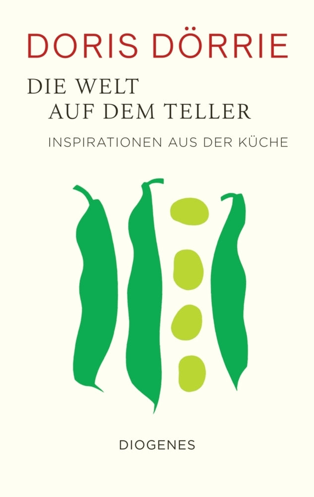 Die Welt auf dem Teller (Doris Dörrie)