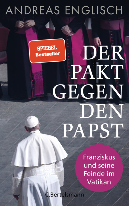 Der Pakt gegen den Papst (Andreas Englisch)