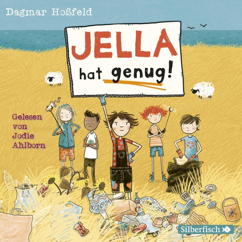 Jella hat genug!, 3 Audio-CD (Dagmar Hoßfeld)