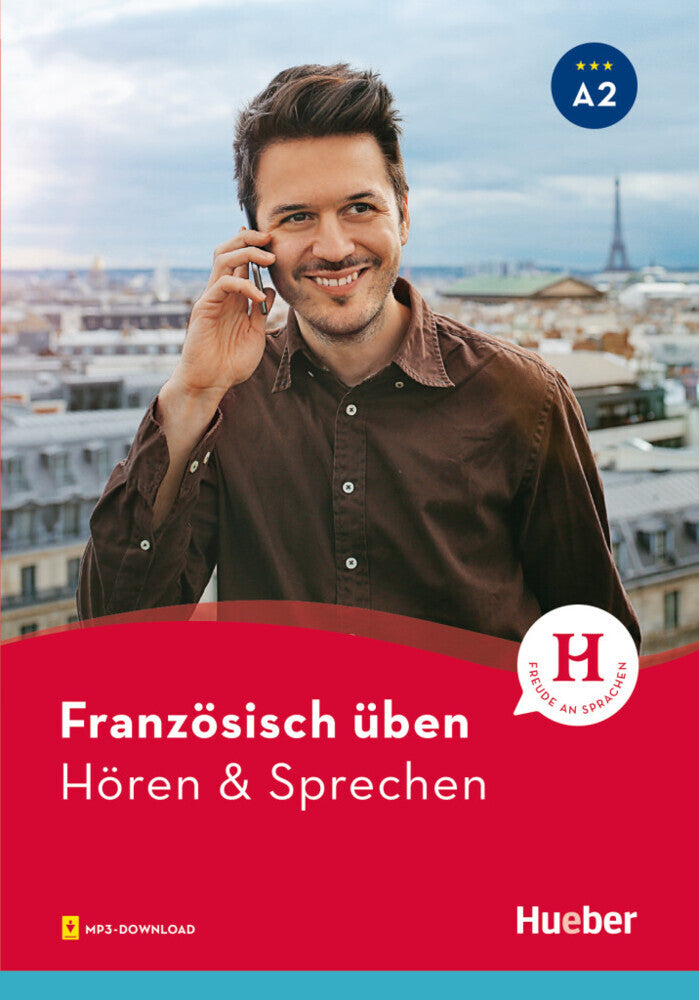 Französisch üben - Hören & Sprechen A2 (Marjorie Solakian)