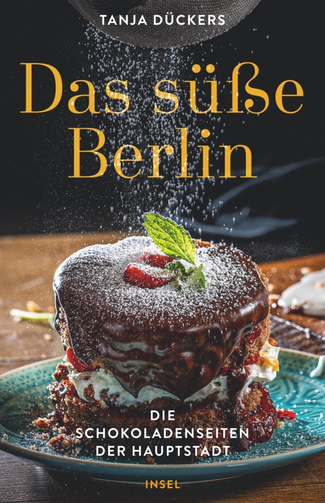 Das süße Berlin (Tanja Dückers)