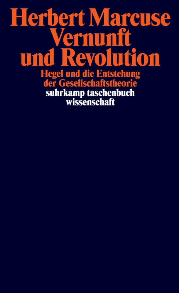 Vernunft und Revolution (Herbert Marcuse)