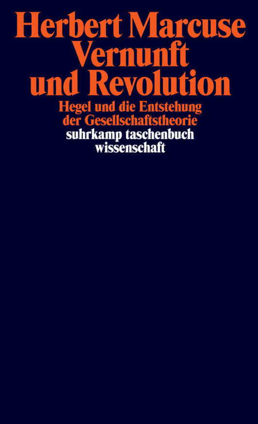 Vernunft und Revolution (Herbert Marcuse)