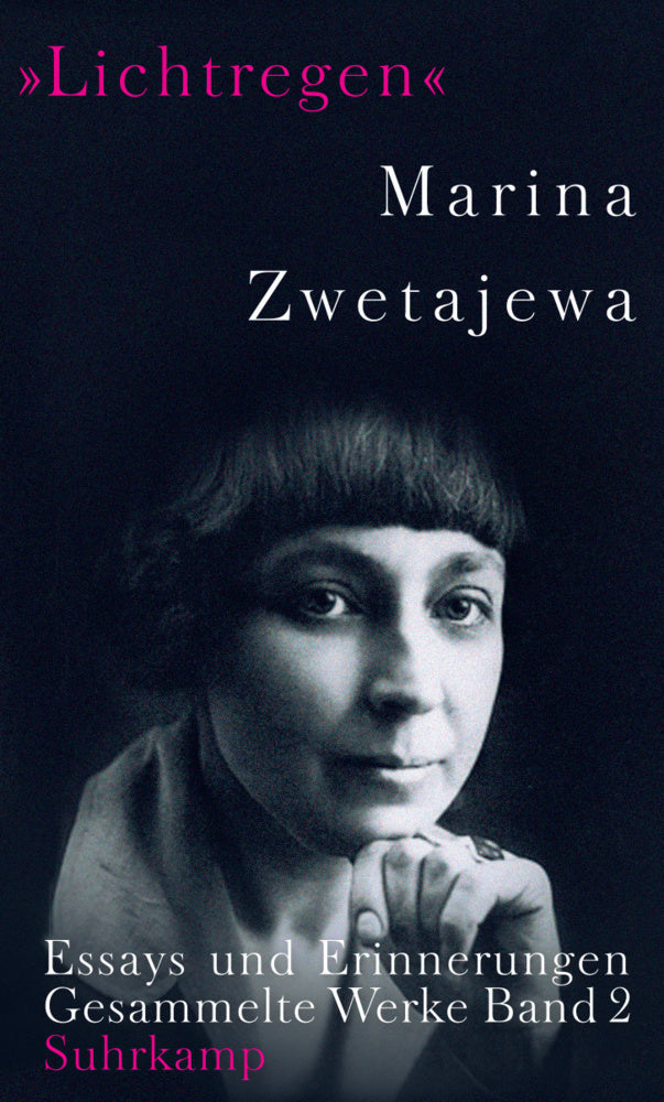 Ausgewählte Werke »Lichtregen« (Marina Zwetajewa)