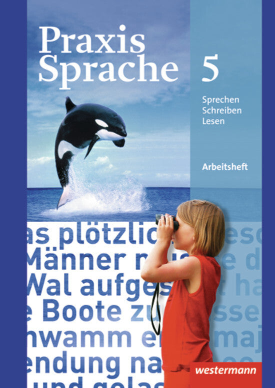 Praxis Sprache - Allgemeine Ausgabe 2010 (Harald Herzog)