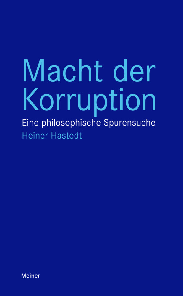Macht der Korruption (Heiner Hastedt)