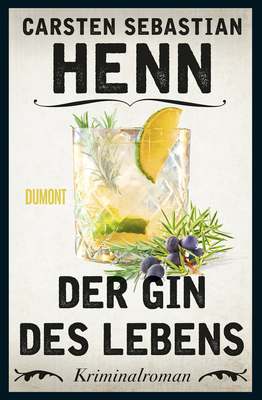 Der Gin des Lebens (Carsten Sebastian Henn)