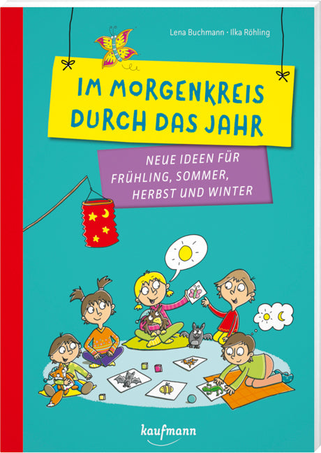 Im Morgenkreis durch das Jahr (Lena Buchmann)