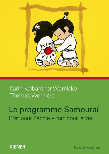 Le programme Samourai (Karin Kalbantner-Wernicke)