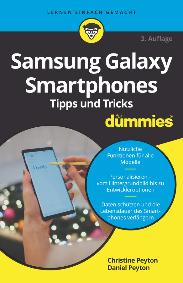 Samsung Galaxy Smartphones Tipps und Tricks für Dummies (Christine Peyton)
