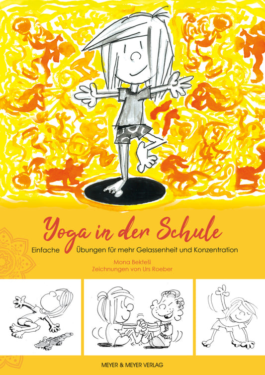 Yoga in der Schule (Mona Bektesi)