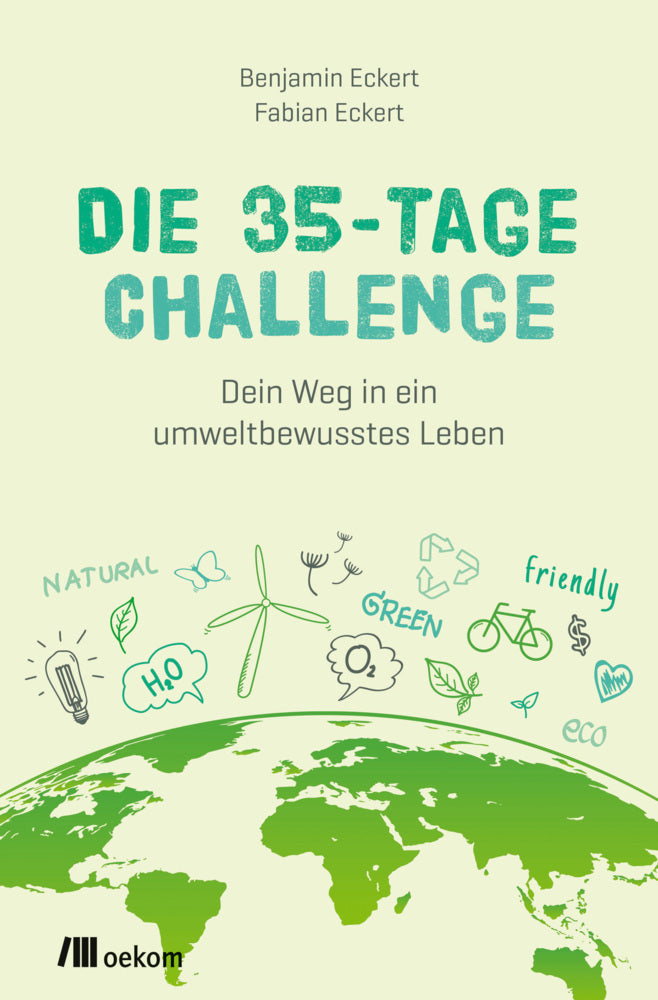 Die 35-Tage-Challenge (Benjamin Eckert)
