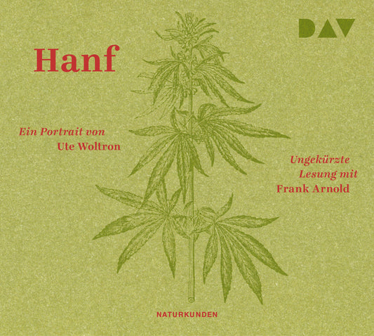 Hanf. Ein Portrait, 3 Audio-CD (Ute Woltron)