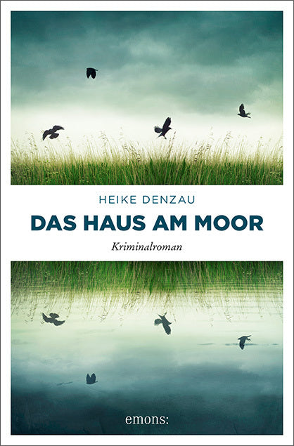 Das Haus am Moor (Heike Denzau)