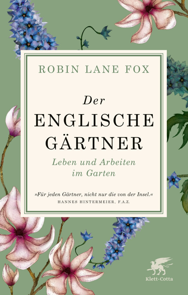 Der englische Gärtner (Robin Lane Fox)