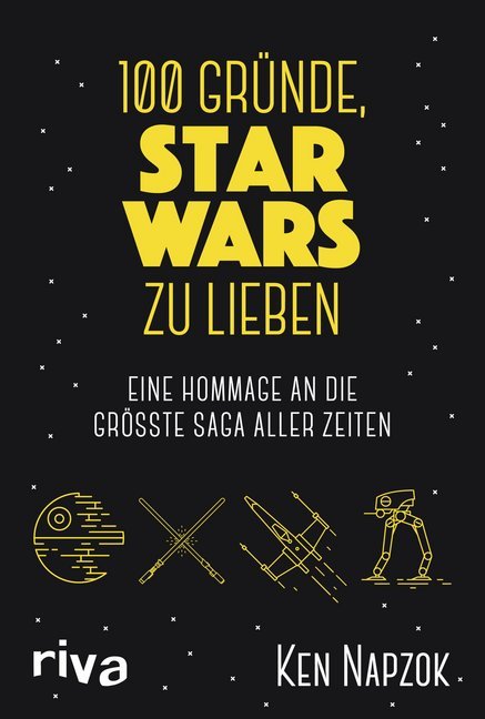 100 Gründe, Star Wars zu lieben (Ken Napzok)