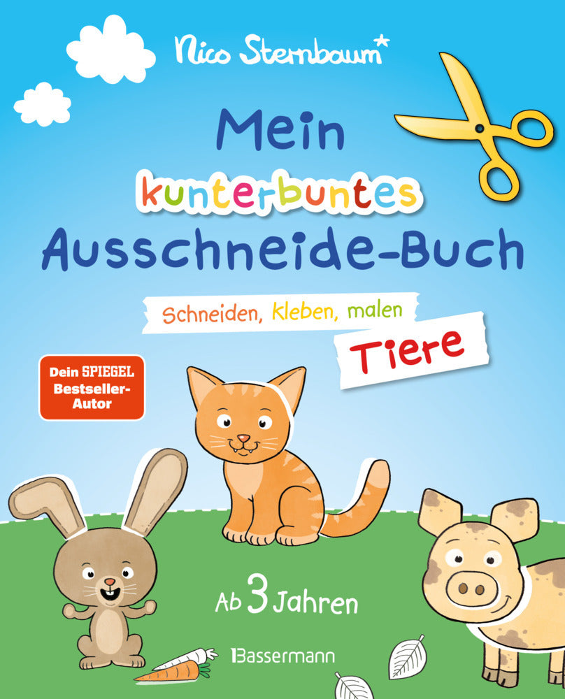 Mein kunterbuntes Ausschneidebuch - Tiere. Schneiden, kleben, malen ab 3 Jahren. Mit Scherenführerschein (Nico Sternbaum)