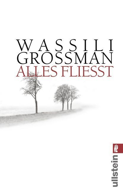 Alles fließt (Wassili Grossman)
