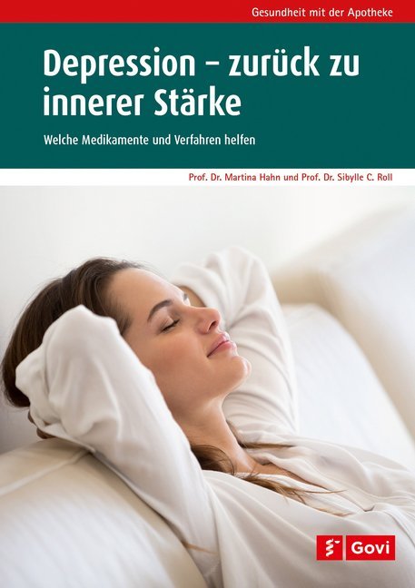 Depression - zurück zu innerer Stärke (Martina Hahn)