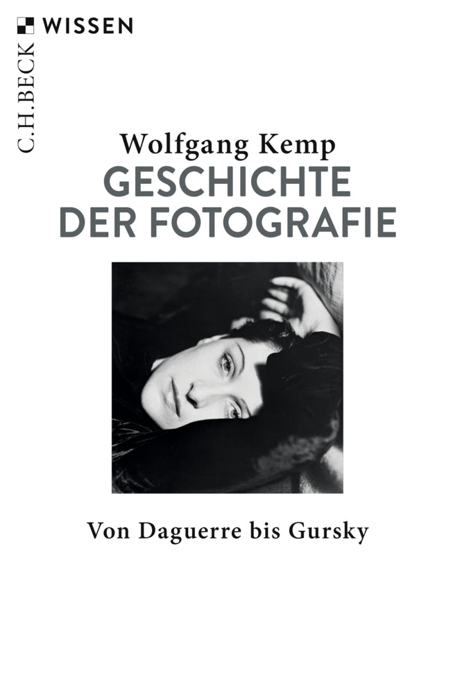 Geschichte der Fotografie (Wolfgang Kemp)