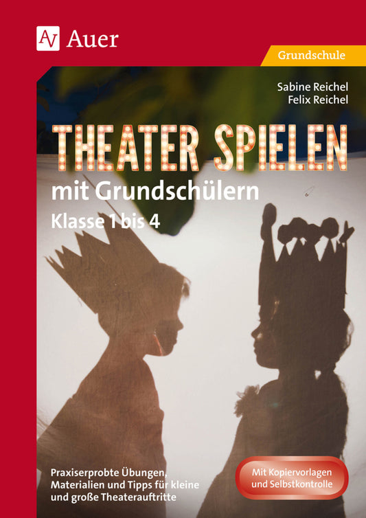 Theater spielen mit Grundschülern (Felix Reichel)
