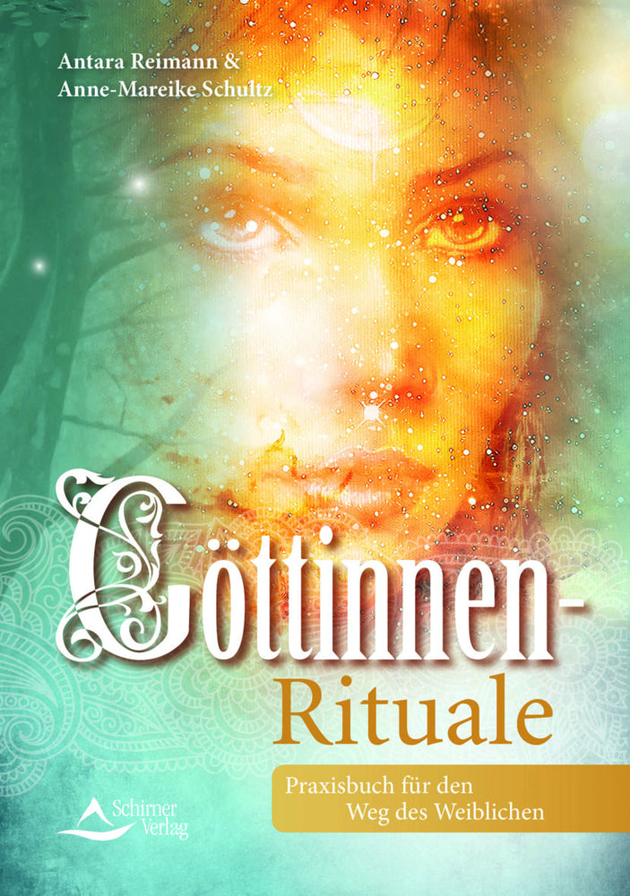 Göttinnen-Rituale (Anne-Mareike Schultz)