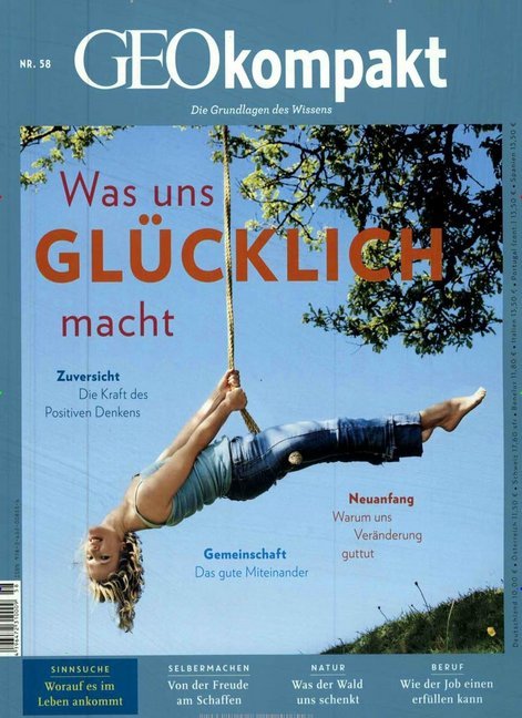 GEOkompakt / GEOkompakt 58/2019 - Was uns glücklich macht (Michael Schaper)