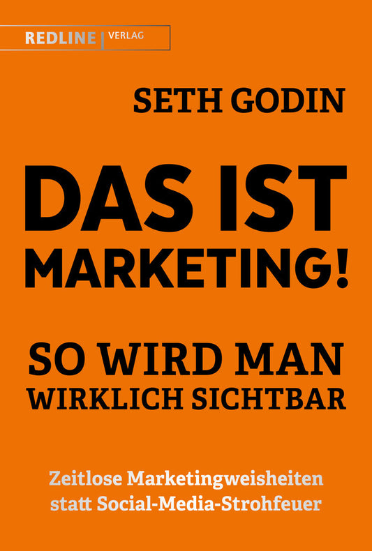 Das ist Marketing! (Seth Godin)