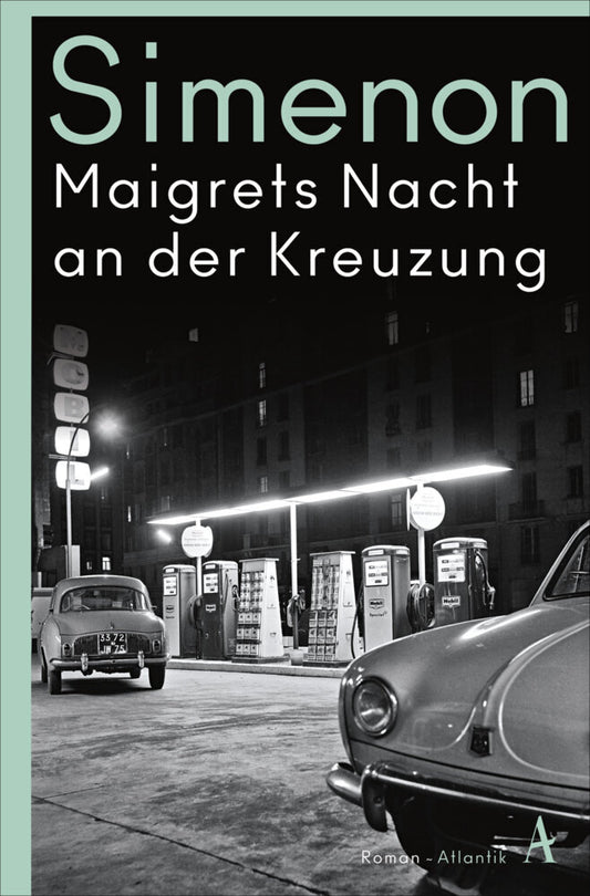 Maigrets Nacht an der Kreuzung (Georges Simenon)