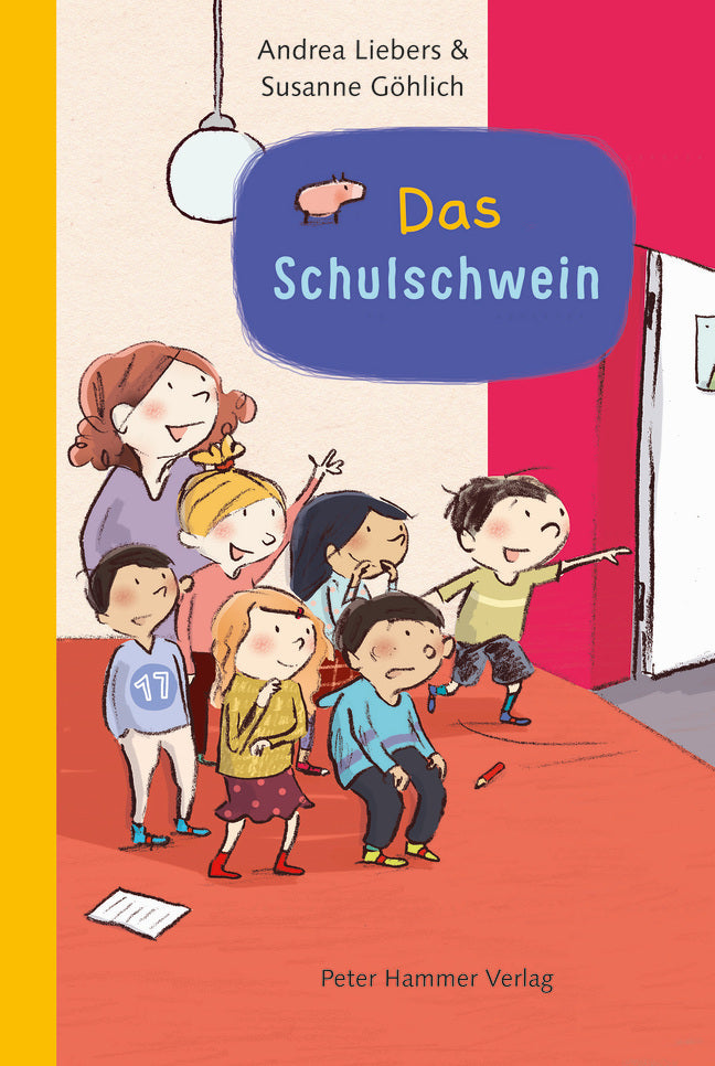 Das Schulschwein (Andrea Liebers)