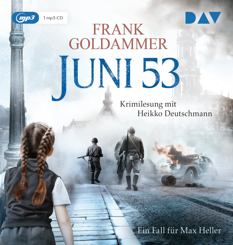 Juni 53. Ein Fall für Max Heller, 1 Audio-CD, 1 MP3 (Frank Goldammer)