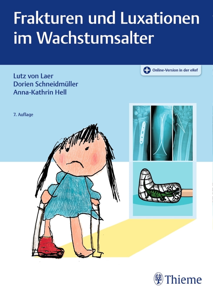Frakturen und Luxationen im Wachstumsalter (Lutz Von Laer)