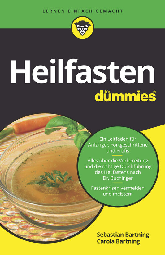 Heilfasten für Dummies (Sebastian Bartning)