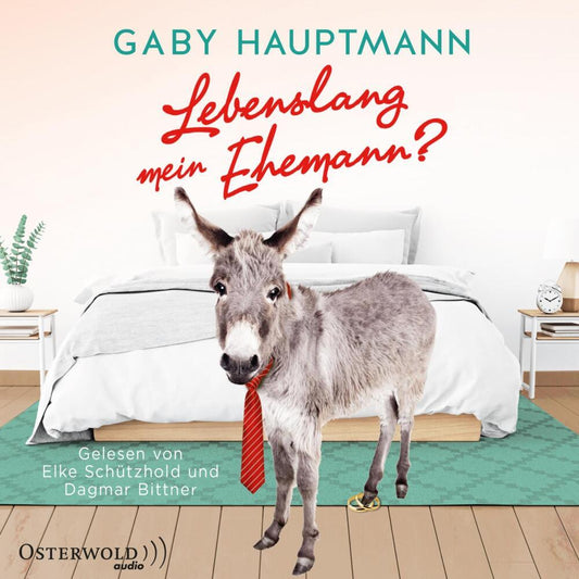 Lebenslang mein Ehemann?, 2 Audio-CD, 2 MP3 (Gaby Hauptmann)