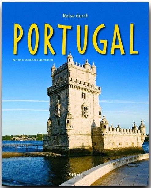 Reise durch Portugal (Karl-Heinz Raach)