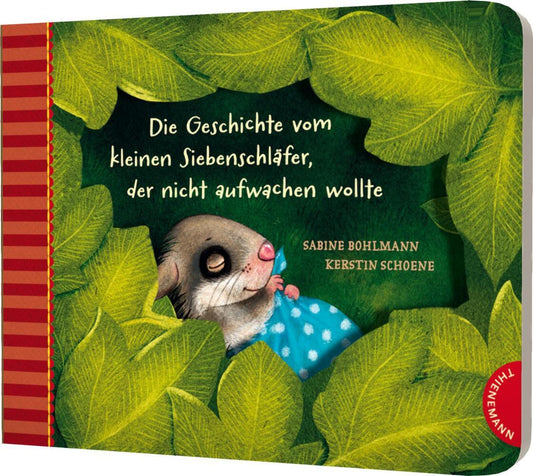 Der kleine Siebenschläfer 2: Die Geschichte vom kleinen Siebenschläfer, der nicht aufwachen wollte (Sabine Bohlmann)