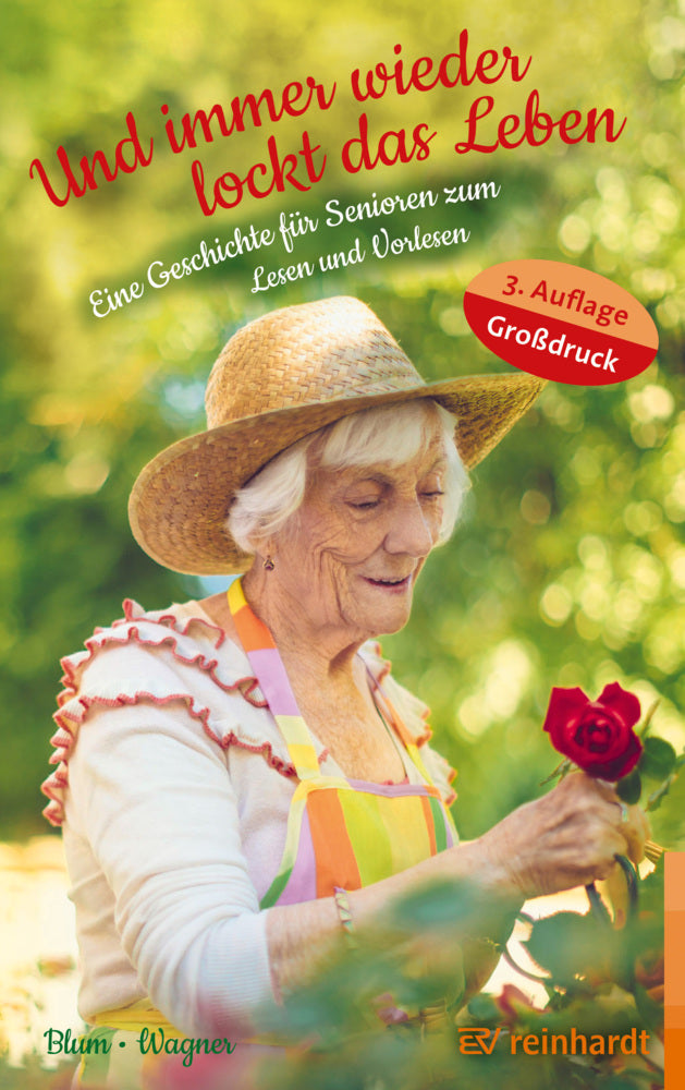 Und immer wieder lockt das Leben (Helga Blum)