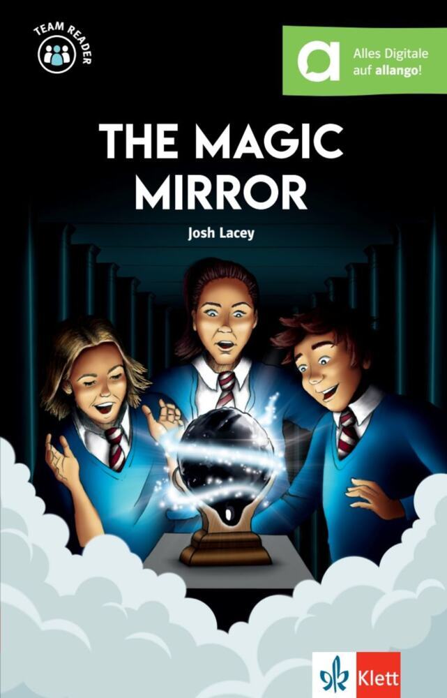 The Magic Mirror (Josh Lacey)