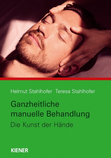 Ganzheitliche manuelle Behandlung (Helmut Stahlhofer)