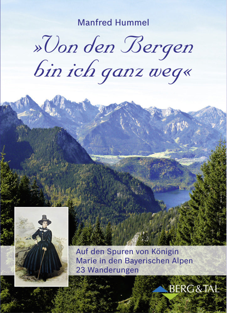 Von den Bergen bin ich ganz weg (Manfred Hummel)