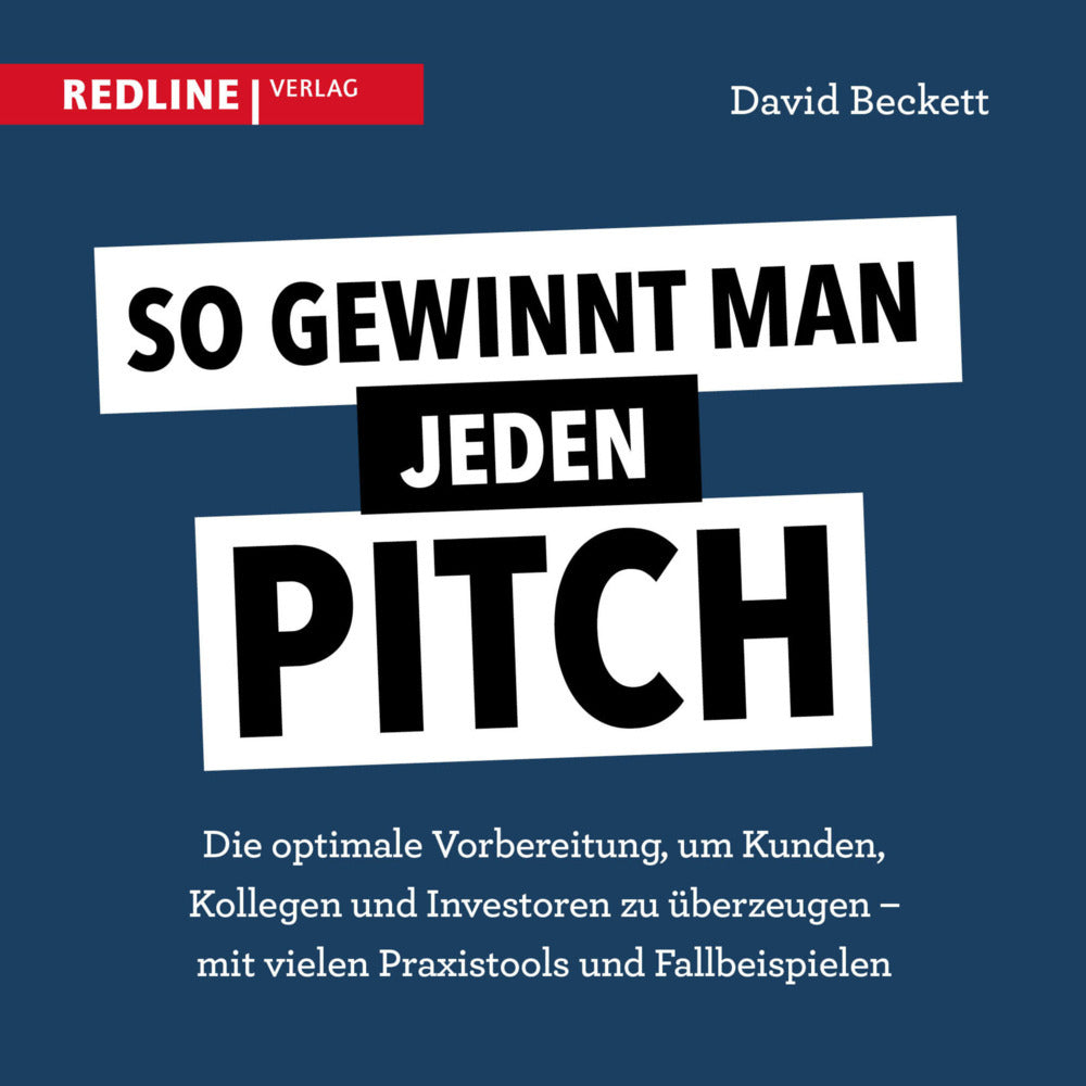 So gewinnt man jeden Pitch (David Beckett)