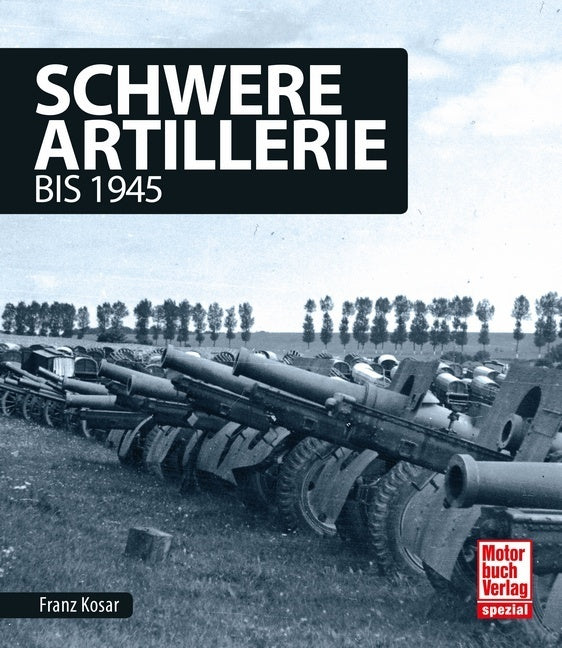 Schwere Artillerie (Franz Kosar)