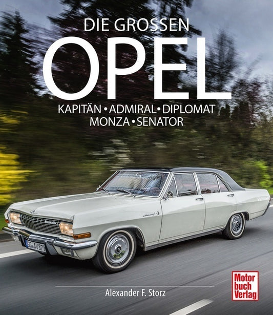 Die großen Opel (Alexander Franc Storz)