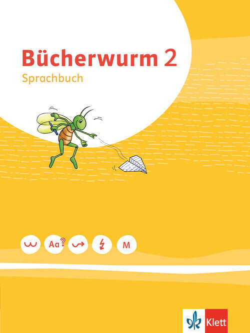 Bücherwurm Sprachbuch 2. Ausgabe für Berlin, Brandenburg, Mecklenburg-Vorpommern, Sachsen, Sachsen-Anhalt, Thüringen