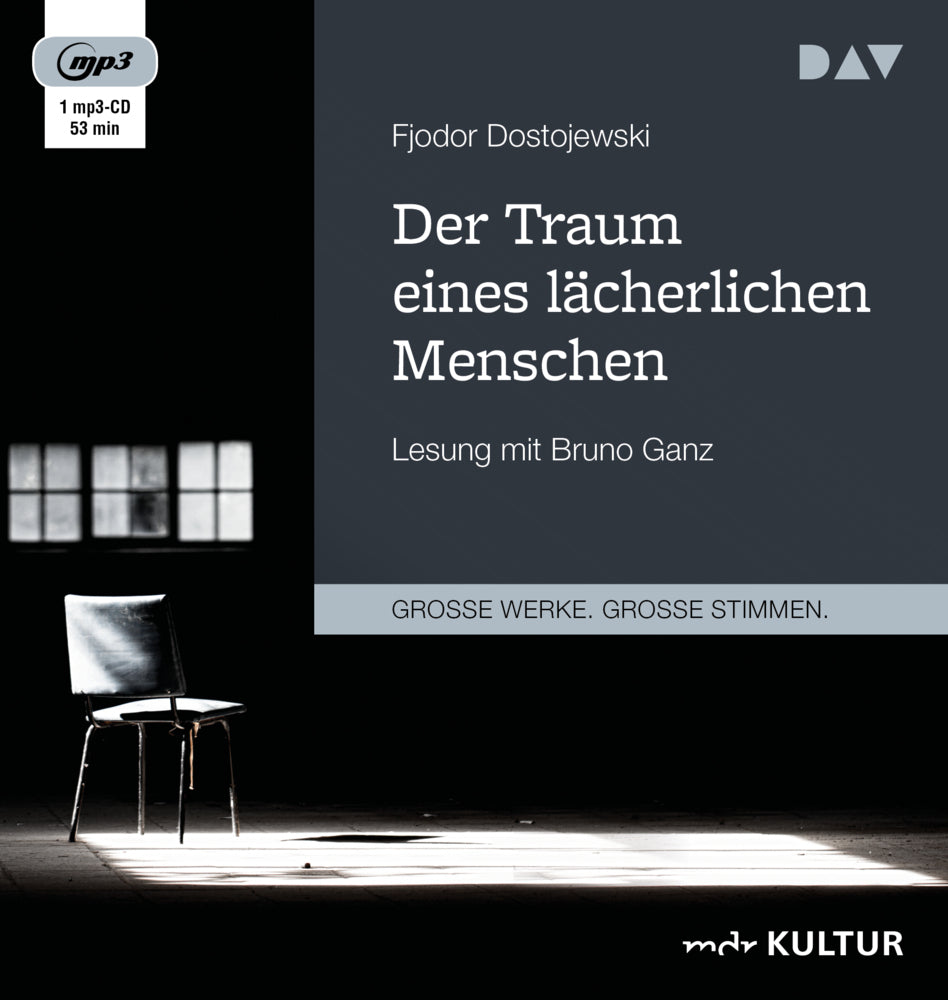 Der Traum eines lächerlichen Menschen, 1 Audio-CD, 1 MP3 (Fjodor M. Dostojewskij)