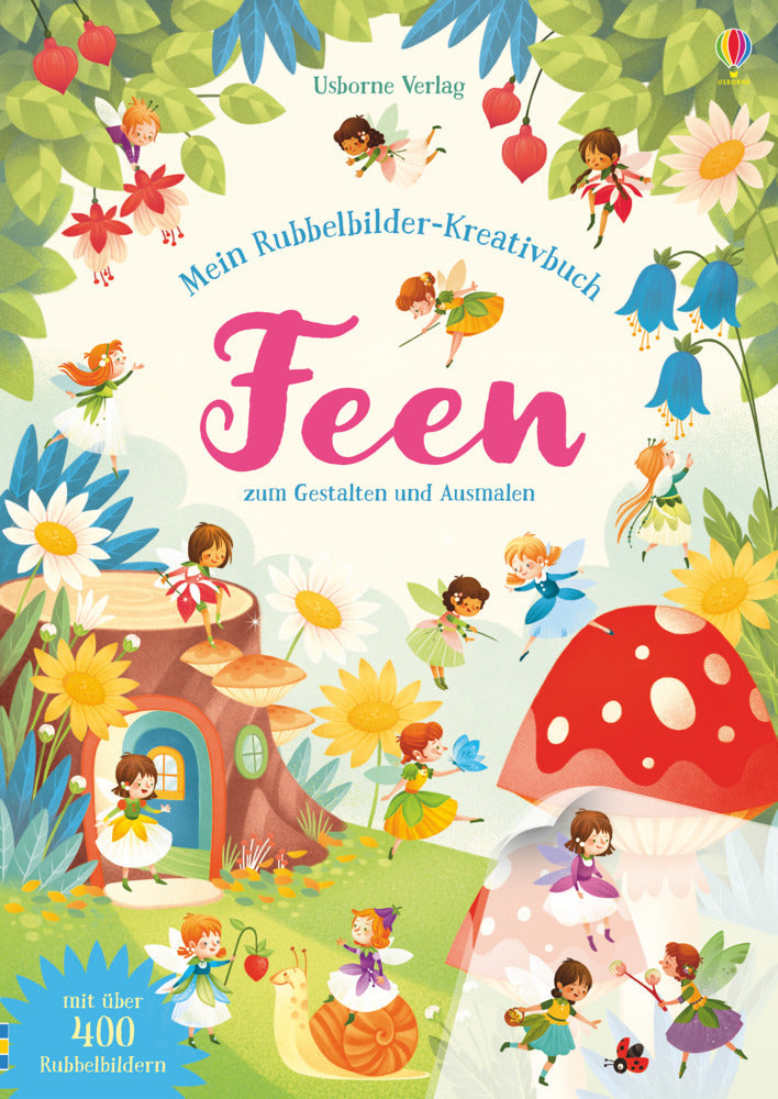 Mein Rubbelbilder-Kreativbuch: Feen (Abigail Wheatley)